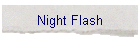 Night Flash